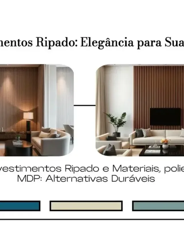 Revestimentos Ripado: Elegância para Sua Casa